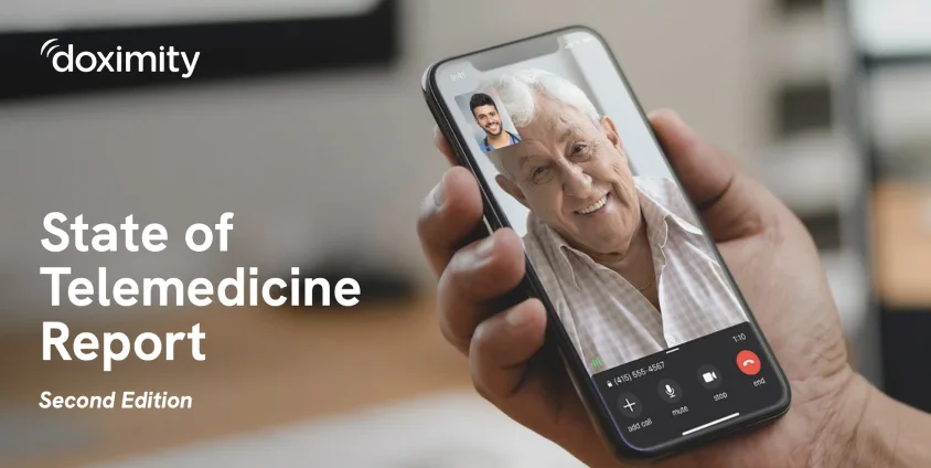 State of Telemedicine Report, 2nd Edition