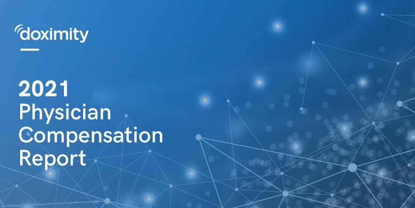 2021 Physician Compensation Report